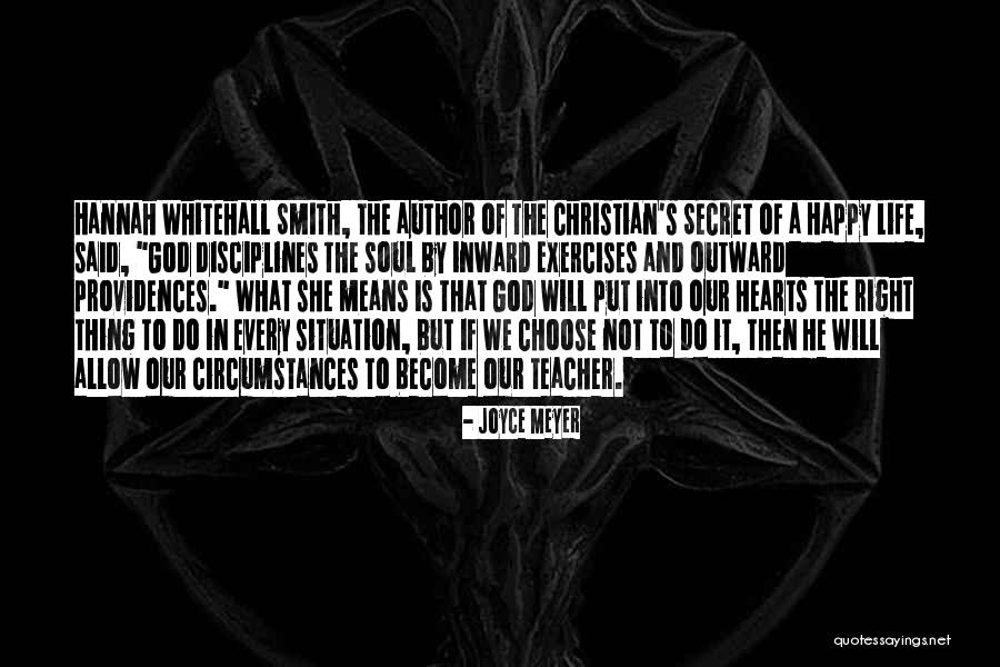 What We Do Is Secret Quotes By Joyce Meyer What We Do Is Secret Quotes By Joyce Meyer