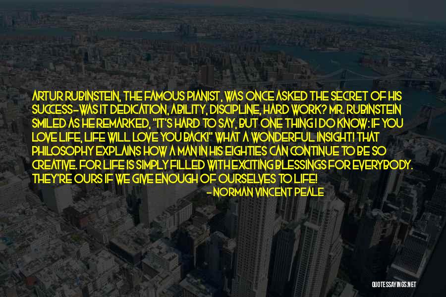 What We Do Is Secret Quotes By Norman Vincent Peale What We Do Is Secret Quotes By Norman Vincent Peale