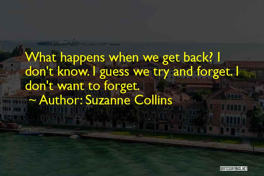 What We Don't Know Quotes By Suzanne Collins