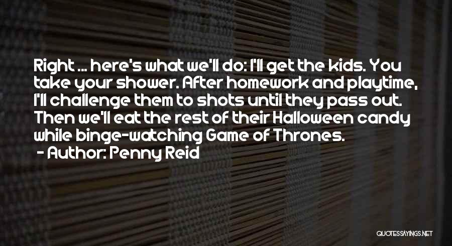 What We Eat Quotes By Penny Reid