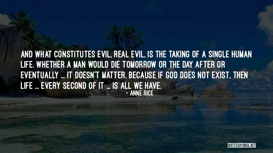 What We Have Doesn T Matter Quotes By Anne Rice What We Have Doesn T Matter Quotes By Anne Rice