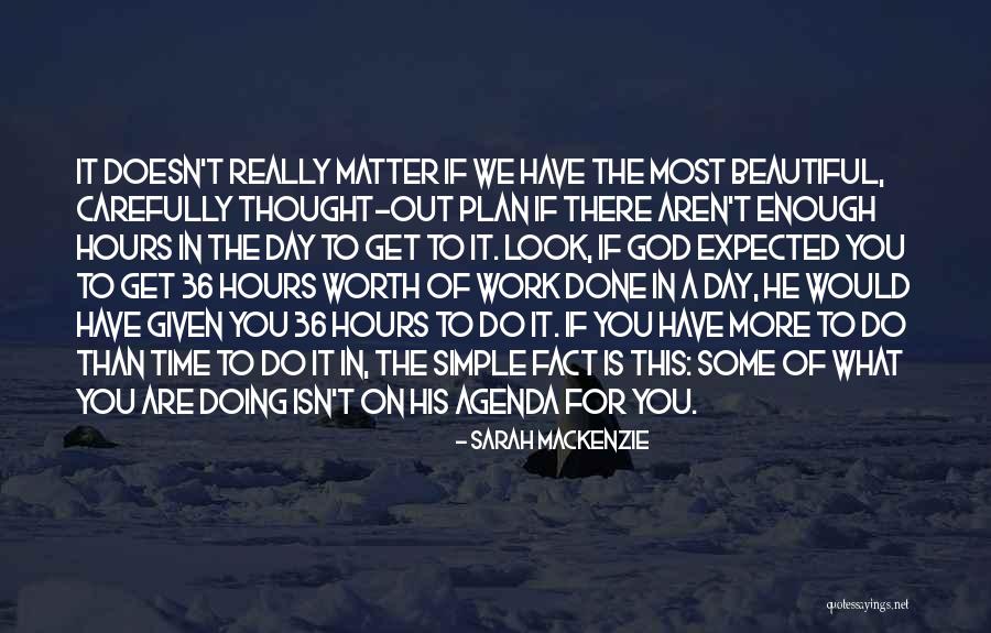 What We Have Doesn T Matter Quotes By Sarah Mackenzie What We Have Doesn T Matter Quotes By Sarah Mackenzie