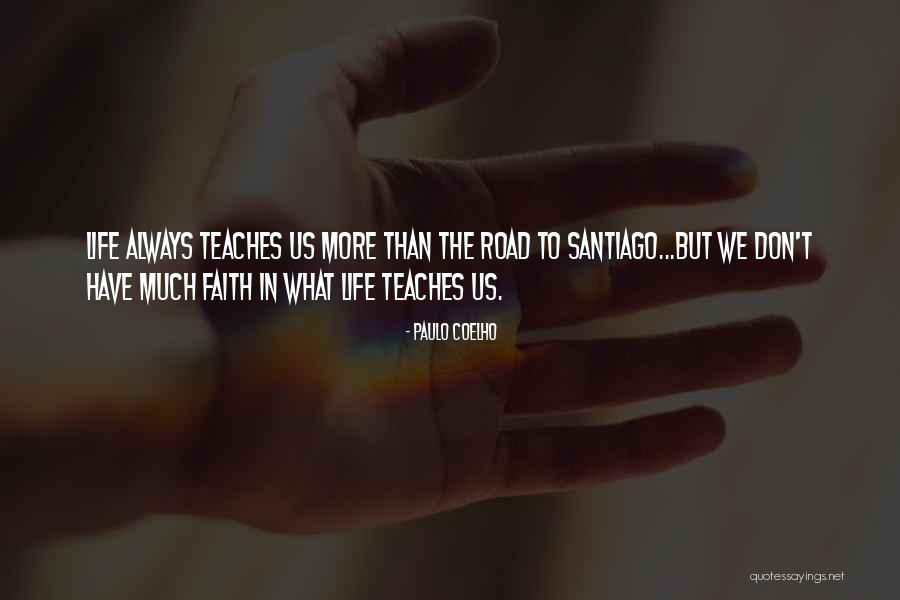 What We Have Quotes By Paulo Coelho What We Have Quotes By Paulo Coelho