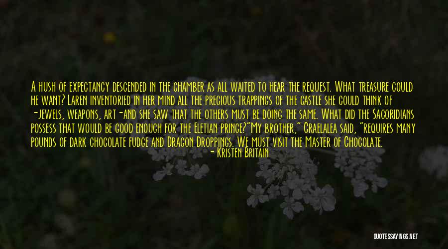 What We Hear Quotes By Kristen Britain What We Hear Quotes By Kristen Britain