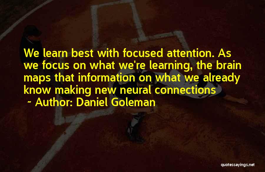 What We Learn Quotes By Daniel Goleman