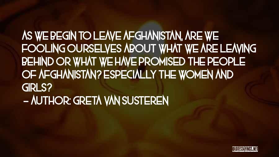 What We Leave Behind Quotes By Greta Van Susteren
