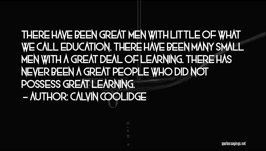 What We Possess Quotes By Calvin Coolidge
