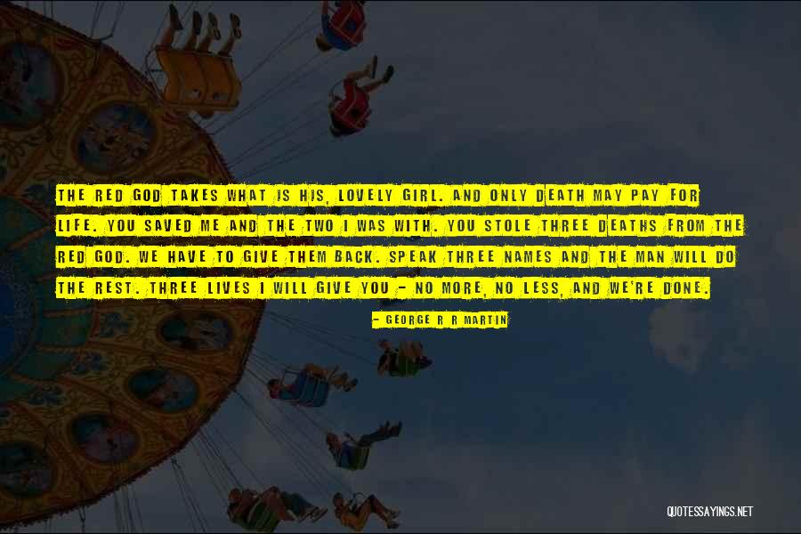 What We Speak Quotes By George R R Martin What We Speak Quotes By George R R Martin