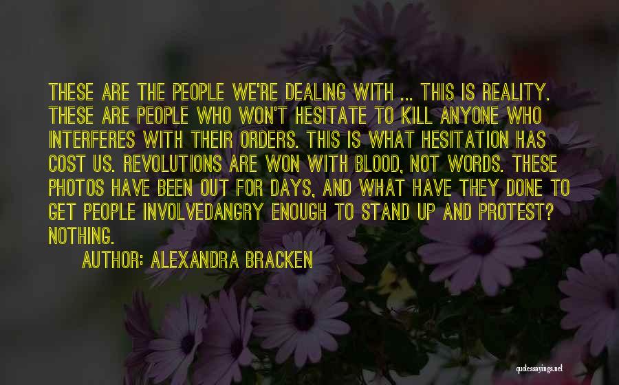 What We Stand For Quotes By Alexandra Bracken