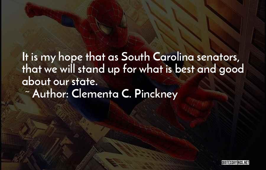 What We Stand For Quotes By Clementa C. Pinckney