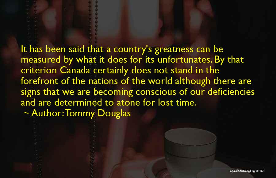 What We Stand For Quotes By Tommy Douglas