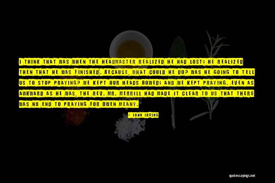 What We Think Quotes By John Irving What We Think Quotes By John Irving