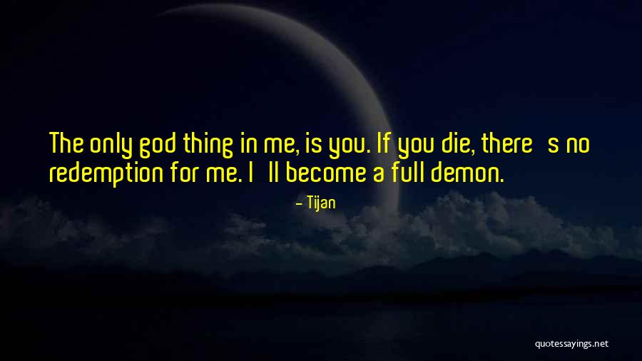 What We Think We Become Quote Quotes By Tijan