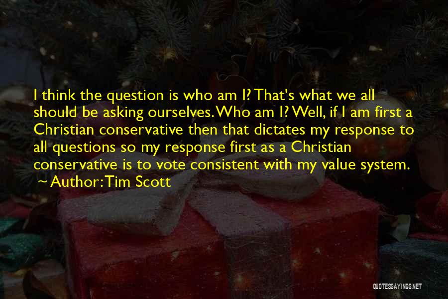 What We Value Quotes By Tim Scott