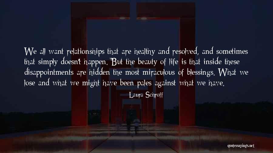 What We Want The Most Quotes By Laura Schroff What We Want The Most Quotes By Laura Schroff