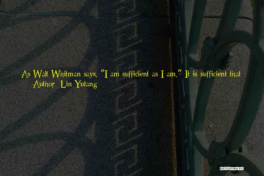 What Whitman Quotes By Lin Yutang