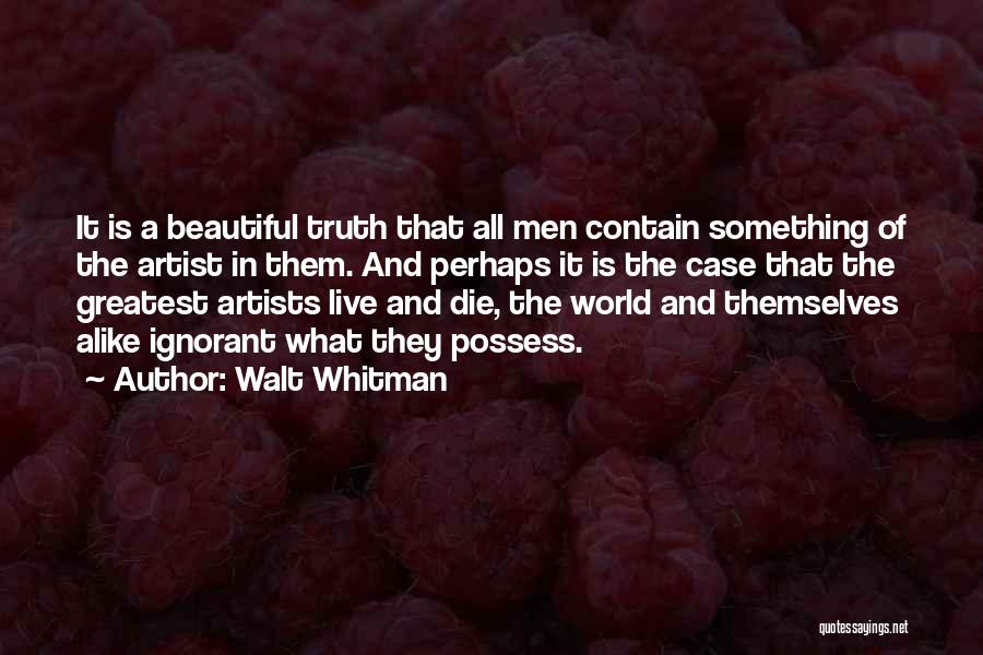 What Whitman Quotes By Walt Whitman