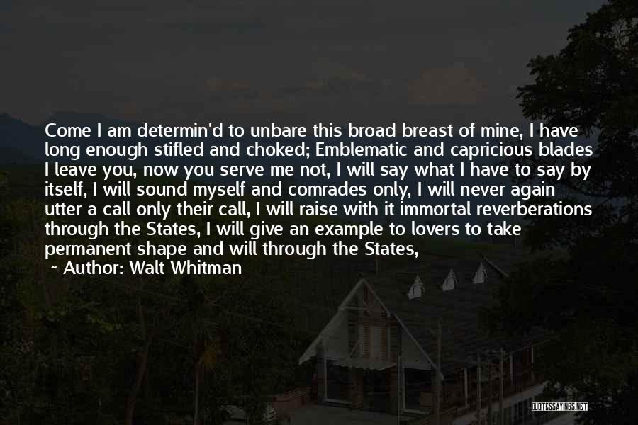 What Whitman Quotes By Walt Whitman