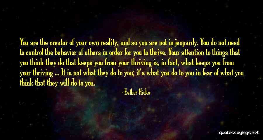 What Will Others Think Quotes By Esther Hicks What Will Others Think Quotes By Esther Hicks