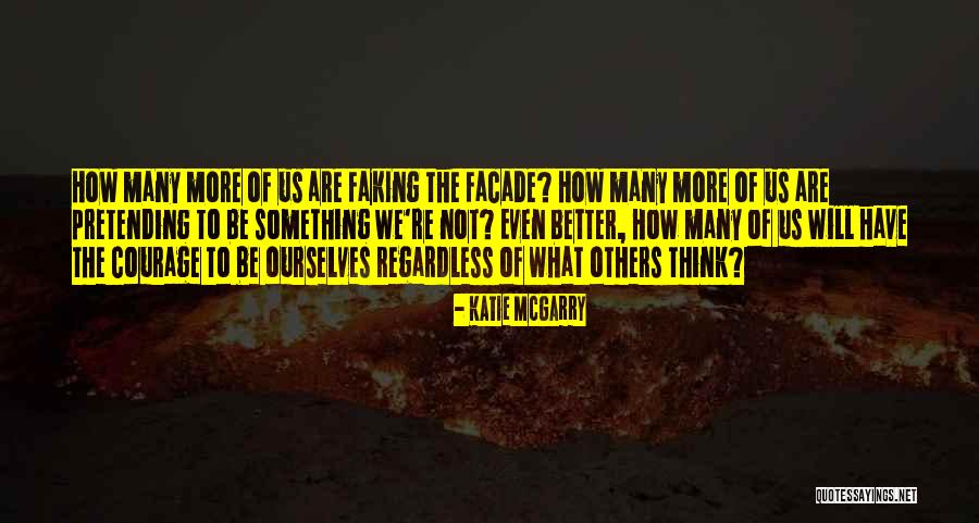 What Will Others Think Quotes By Katie McGarry What Will Others Think Quotes By Katie McGarry