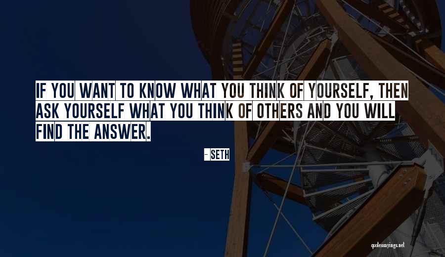 What Will Others Think Quotes By Seth