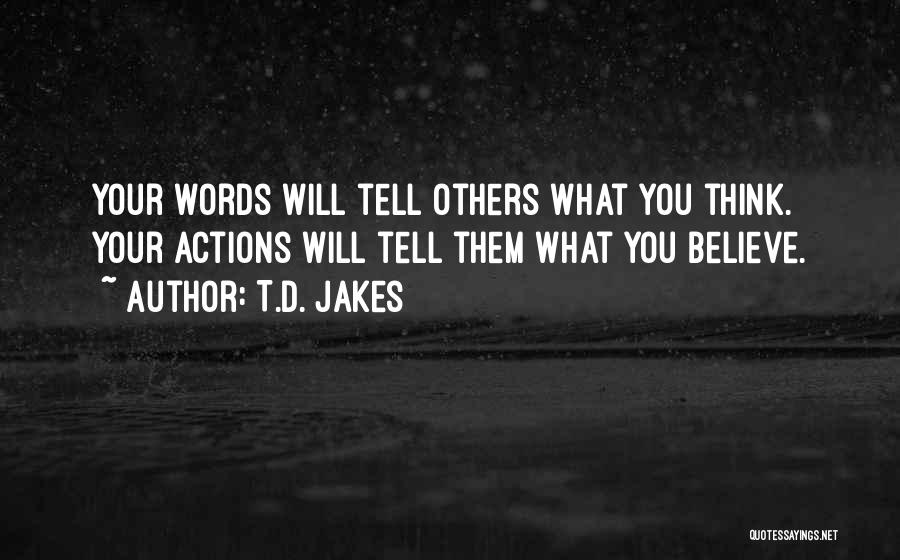What Will Others Think Quotes By T.D. Jakes