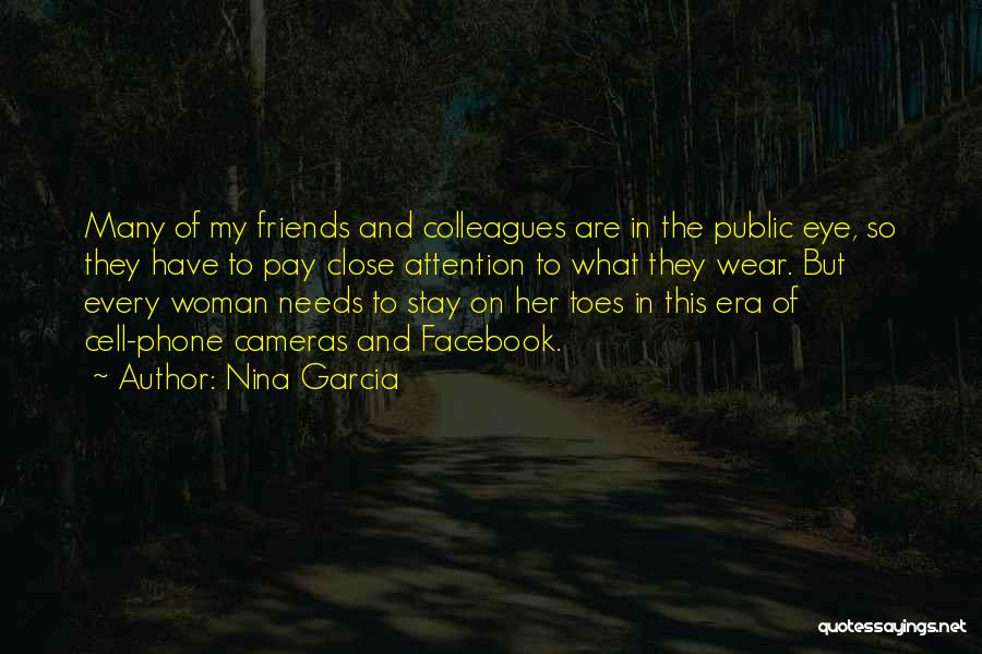 What Woman Needs Quotes By Nina Garcia