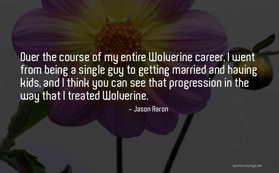What Would Wolverine Do Quotes By Jason Aaron What Would Wolverine Do Quotes By Jason Aaron
