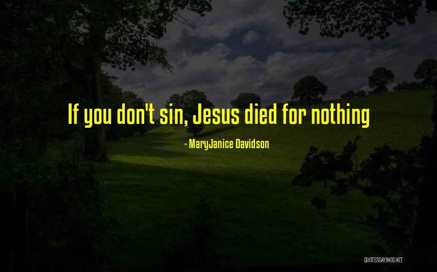 What Would You Do If I Died Quotes By MaryJanice Davidson