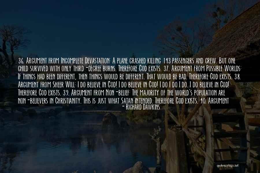 What Would You Do If I Died Quotes By Richard Dawkins