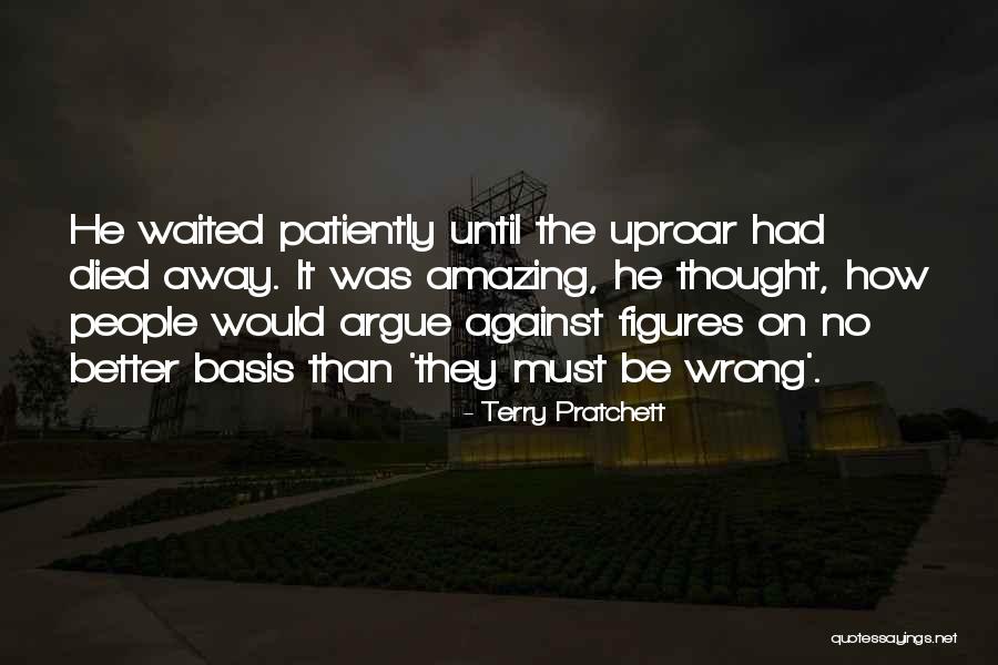 What Would You Do If I Died Quotes By Terry Pratchett