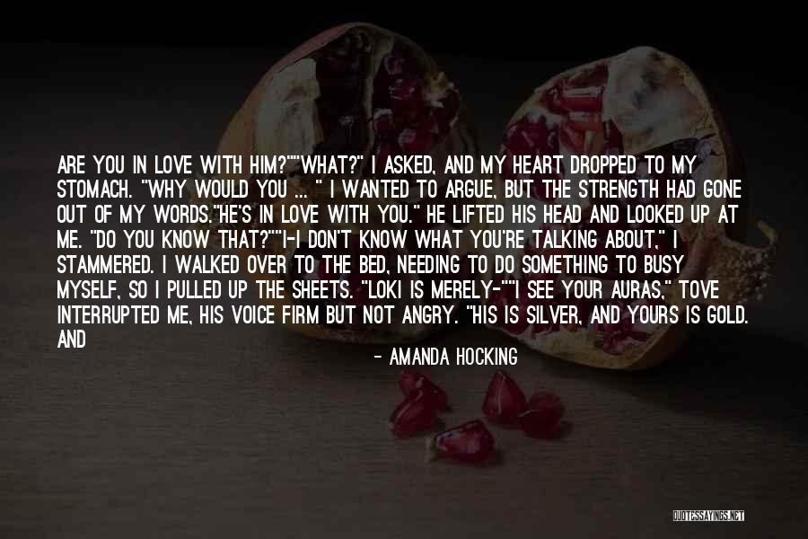 What Would You Do Love Quotes By Amanda Hocking