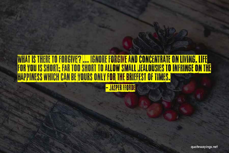 What You Allow Quotes By Jasper Fforde What You Allow Quotes By Jasper Fforde