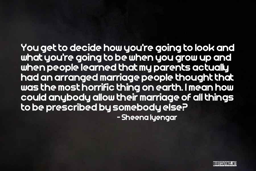 What You Allow Quotes By Sheena Iyengar What You Allow Quotes By Sheena Iyengar