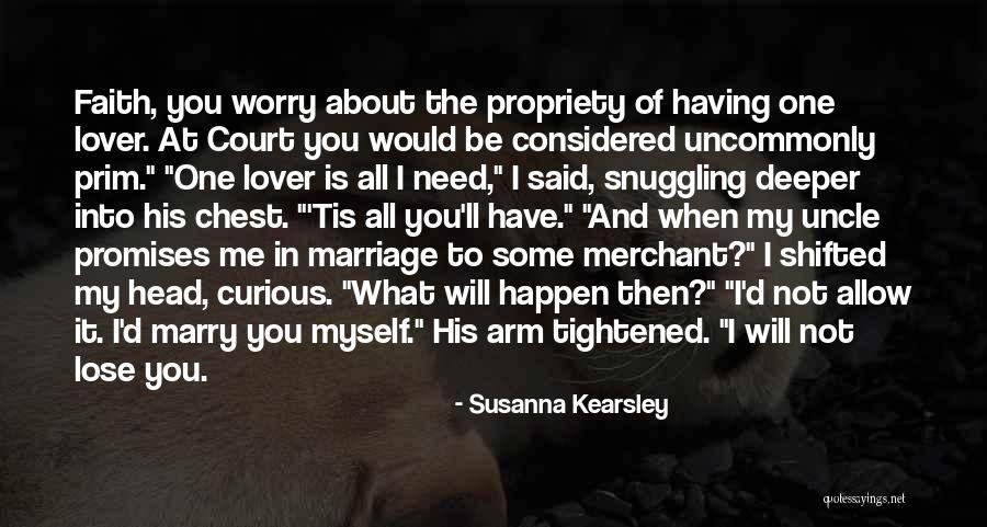 What You Allow Quotes By Susanna Kearsley What You Allow Quotes By Susanna Kearsley