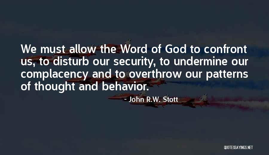 What You Allow What You Confront Quotes By John R.W. Stott What You Allow What You Confront Quotes By John R.W. Stott