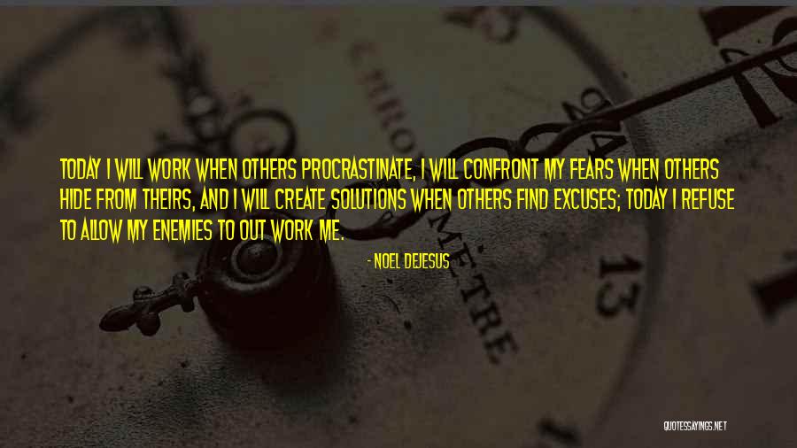 What You Allow What You Confront Quotes By Noel DeJesus What You Allow What You Confront Quotes By Noel DeJesus