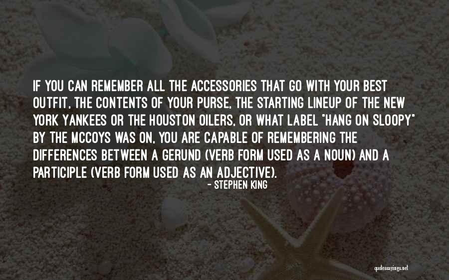 What You Are Capable Of Quotes By Stephen King What You Are Capable Of Quotes By Stephen King