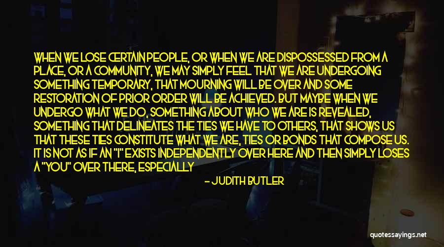 What You Are Missing Quotes By Judith Butler What You Are Missing Quotes By Judith Butler