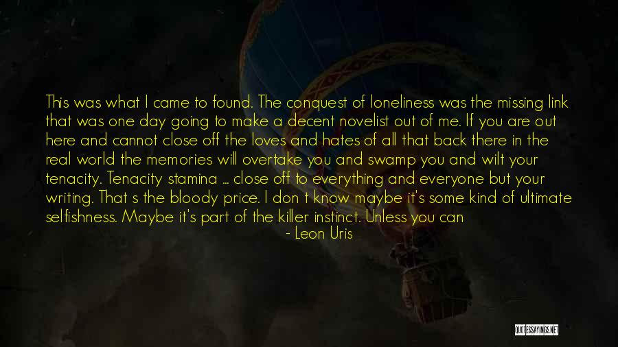 What You Are Missing Quotes By Leon Uris What You Are Missing Quotes By Leon Uris