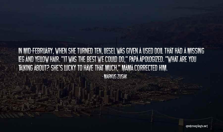 What You Are Missing Quotes By Markus Zusak What You Are Missing Quotes By Markus Zusak