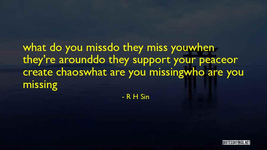 What You Are Missing Quotes By R H Sin What You Are Missing Quotes By R H Sin