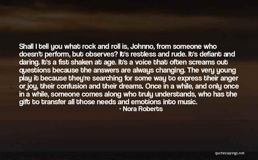 What You Are Searching For Quotes By Nora Roberts What You Are Searching For Quotes By Nora Roberts
