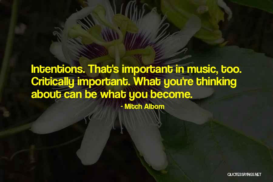 What You Become Quotes By Mitch Albom What You Become Quotes By Mitch Albom