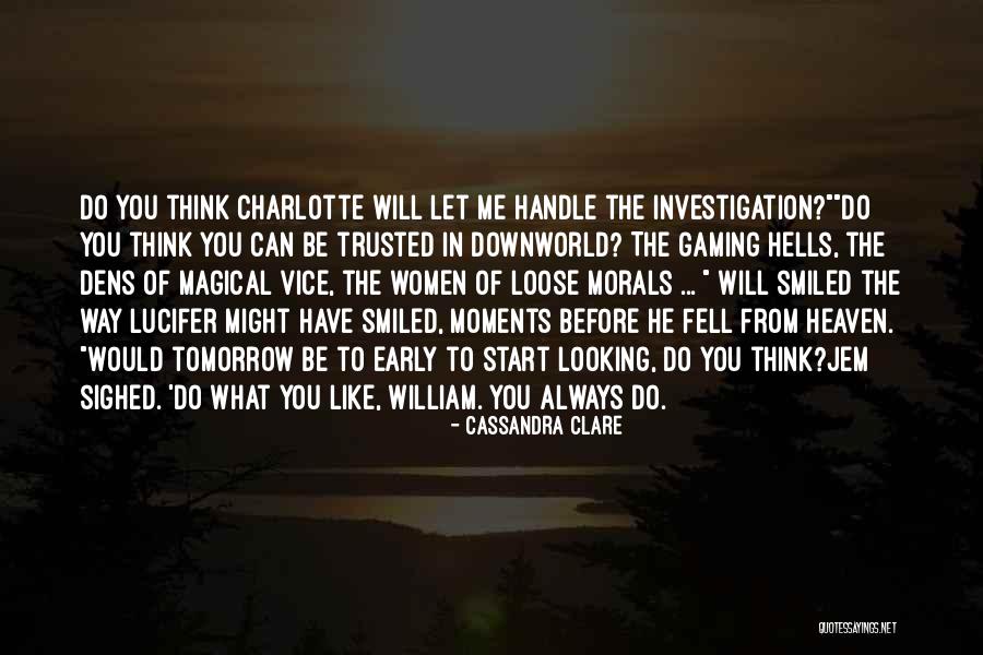 What You Can Handle Quotes By Cassandra Clare What You Can Handle Quotes By Cassandra Clare