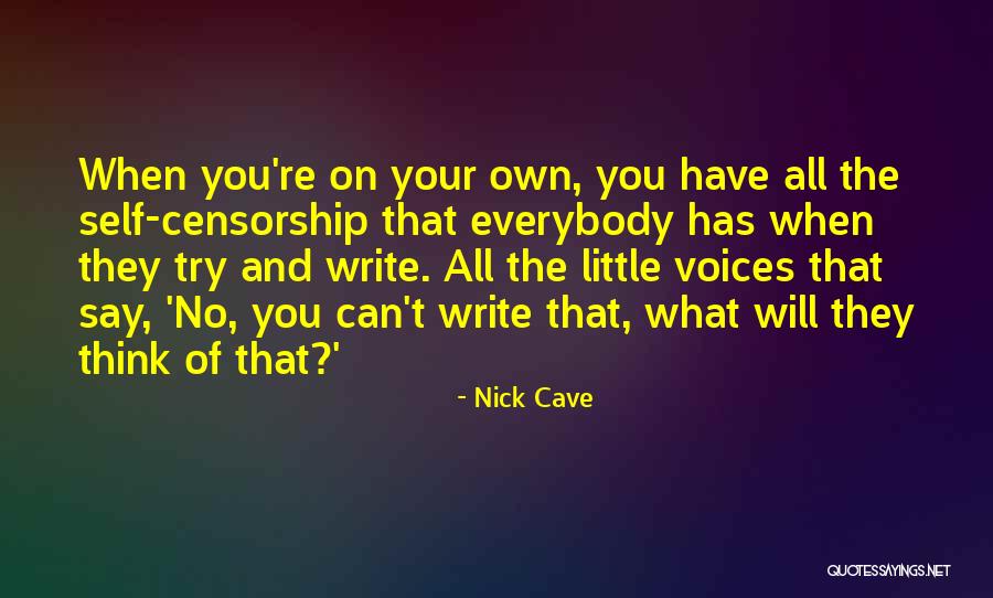 What You Can Quotes By Nick Cave What You Can Quotes By Nick Cave