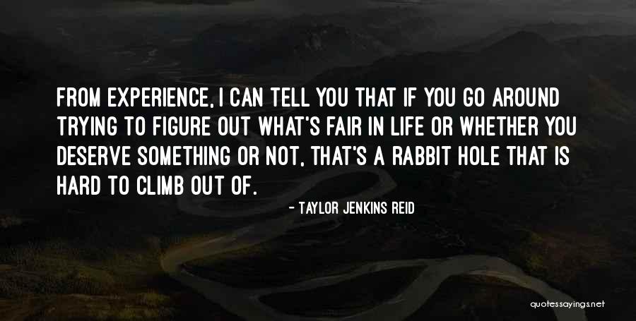 What You Deserve In Love Quotes By Taylor Jenkins Reid