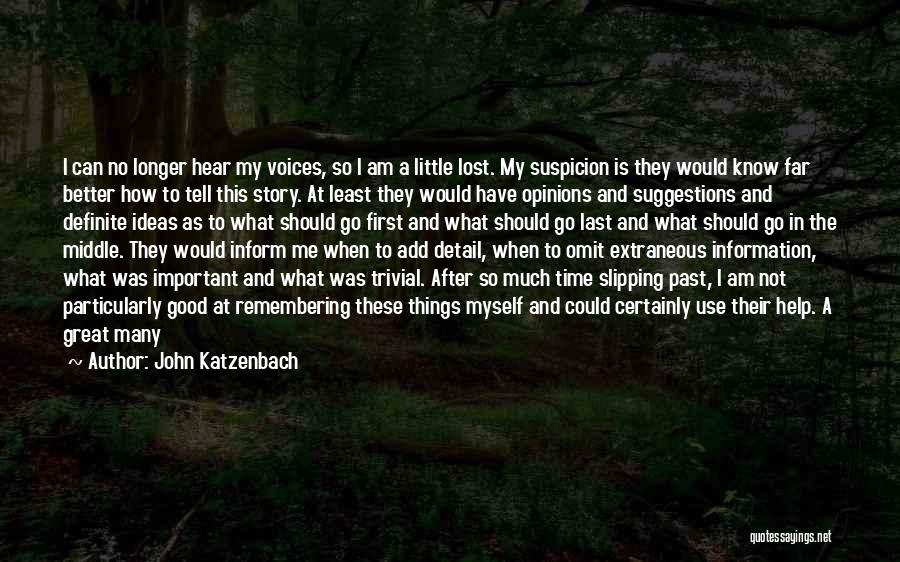 What You Did In The Past Quotes By John Katzenbach