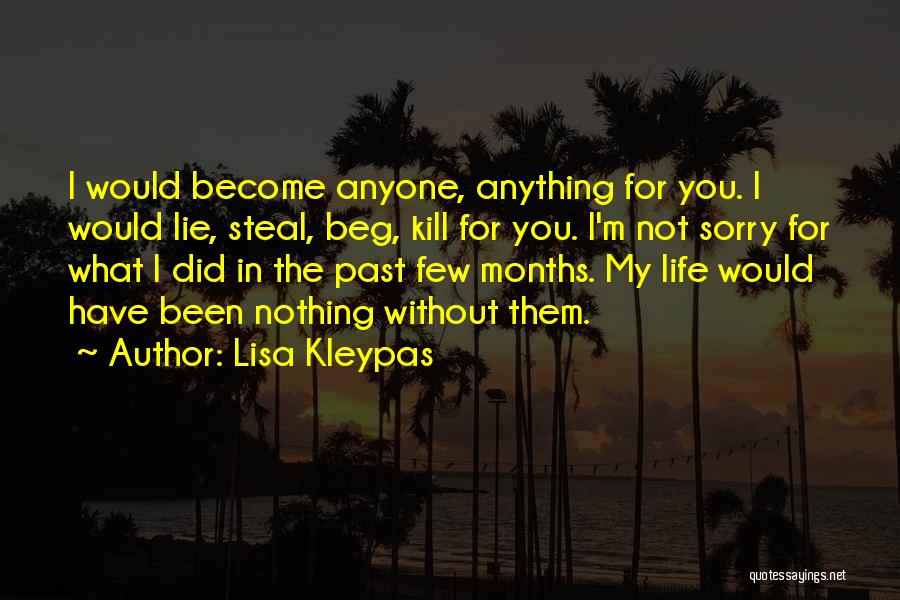 What You Did In The Past Quotes By Lisa Kleypas