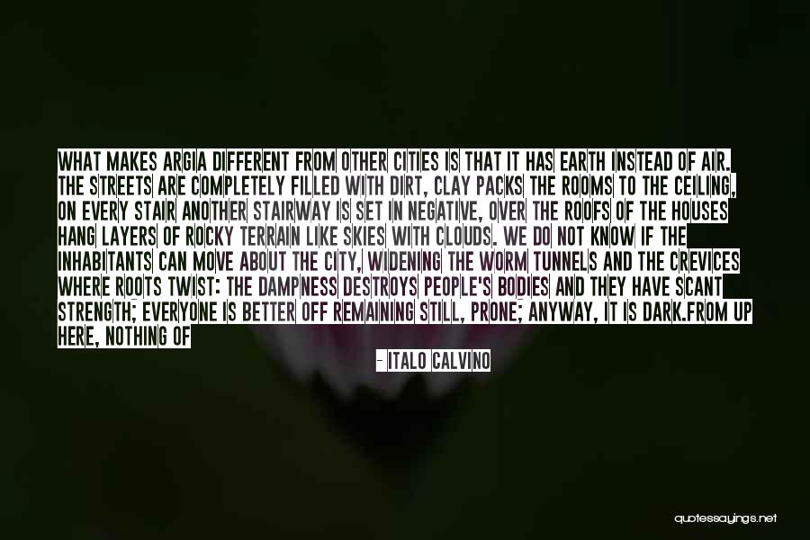 What You Do In The Dark Quotes By Italo Calvino What You Do In The Dark Quotes By Italo Calvino